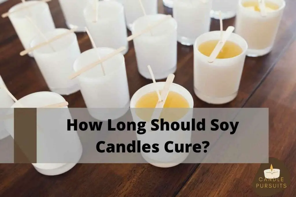 Candles prepared to cure