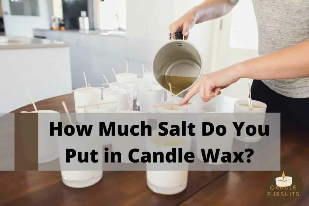 adding salt to wax candle